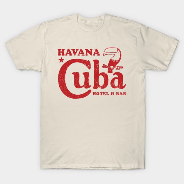 Havana Cuba Hotel & Bar T-Shirt by MindsparkCreative